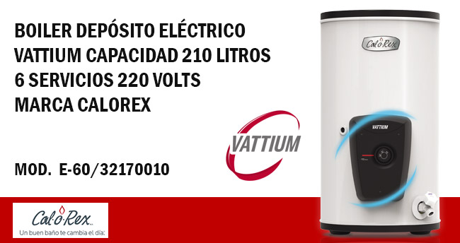 CALENTADOR DE AGUA - BOILER DEPÓSITO ELÉCTRICO CAP. 210 LITROS 220 VOLTS  VATTIUM CALOREX MOD. E-60 - H2otek